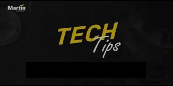 Martin Tech Tips Training Series