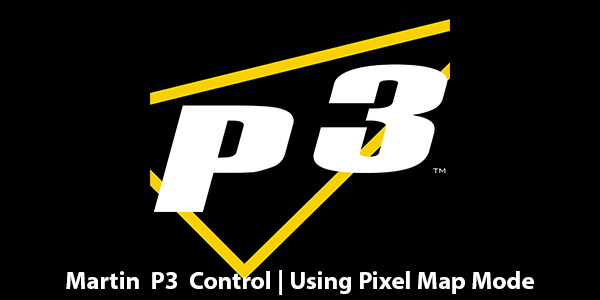 Martin P3 Control | Using Pixel Map Mode