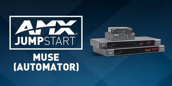 AMX JumpStart (MUSE - Automator)