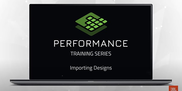 JBL Performance Training | Importing Designs