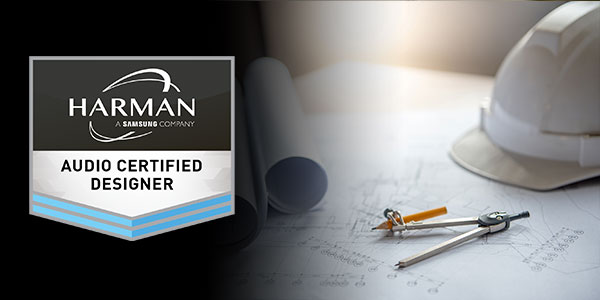 Harman Pro Audio Designer | Certification 