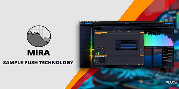 MiRA by FLUX:: - Sample-Push Technology | Audio Analysis & Metering Software from FLUX::