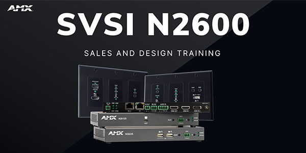 AMX Sales Training - N2600 Introduction